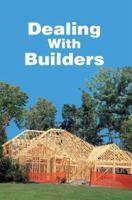 Dealing With Builders 0595363512 Book Cover