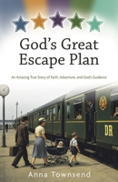 God's Great Escape Plan 1917455704 Book Cover