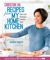 Recipes From My Home Kitchen : Asian And American Comfort Food