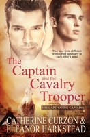 The Captain and the Cavalry Trooper (Captivating Captains) 1913186105 Book Cover