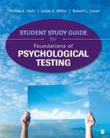 Student Study Guide for Foundations of Psychological Testing 1506308058 Book Cover