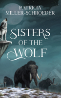 Sisters of the Wolf 1459747526 Book Cover