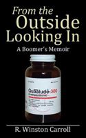 From the Outside Looking In 1532001886 Book Cover