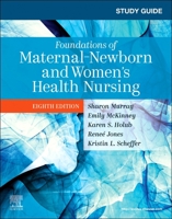 Study Guide for Foundations of Maternal Newborn and Womens Health Nursing 1437706851 Book Cover