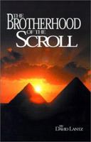 The Brotherhood Of The Scroll 0692646280 Book Cover