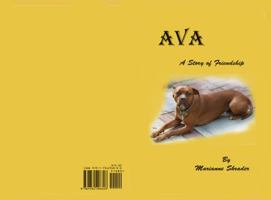 AVA: A Story of Friendship 1734296801 Book Cover