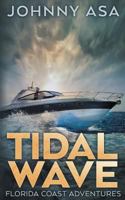 Tidal Wave 1548228788 Book Cover