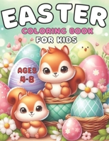 Easter coloring book for kids ages 4-8 B0CWPJRJR1 Book Cover