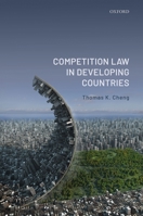 Competition Law in Developing Countries 0198862695 Book Cover