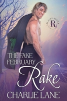 The Fake February Rake (The Rake Review) B0CSVDCBT6 Book Cover
