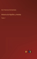 Historia de Hipólito y Aminta: Tomo 1 3368110772 Book Cover