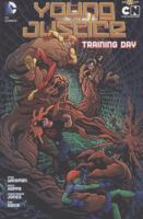 Young Justice Vol. 2: Training Day 1401237487 Book Cover