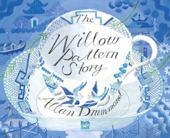 Willow Pattern Story, The (A North-South Paperback) 1558581715 Book Cover