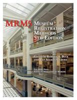 Museum Registration Methods 0838911226 Book Cover