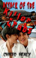 Attack of the Killer Crabs B0C8R5XPSG Book Cover