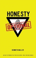 Honesty Optional 0993418791 Book Cover
