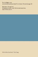 Dimensionen Und Determinanten Der Freizeit: Eine Bestandsaufnahme Der Sozialwissenschaftlichen Freizeitforschung 3531115642 Book Cover