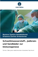 Schwefelwasserstoff-, Jodbrom- und Sandbäder zur Immunogenese (German Edition) 6207619048 Book Cover