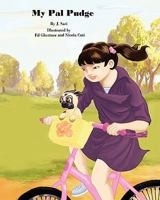 My Pal Pudge 0982021054 Book Cover