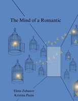 The Mind of a Romantic B0DRQHNQS8 Book Cover