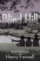 Blind Hill 1543916201 Book Cover