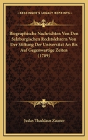 Biographische Nachrichten Von Den Salzburgischen Rechtslehrern Von Der Stiftung Der Universitat An Bis Auf Gegenwartige Zeiten (1789) 1166583856 Book Cover