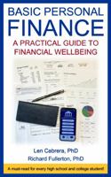 Basic Personal Finance: A Practical Guide to Financial Wellbeing 0998860948 Book Cover