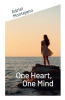 One Heart, One Mind B0GJJQFTT6 Book Cover