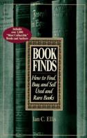 Book Finds, 3rd Edition: How to Find, Buy, and Sell Used and Rare Books