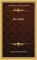 The Killer: Original Text 1514804816 Book Cover