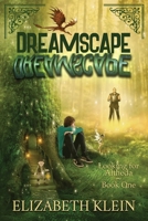 Dreamscape: Looking for Altheda 1651993017 Book Cover