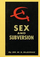 Sex and Subversion 2925369138 Book Cover