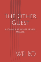 The Other Guest: A Dinner at White Horse Manor B0H3GGRJYM Book Cover