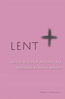 Lent with Bishop Morneau 0814618707 Book Cover