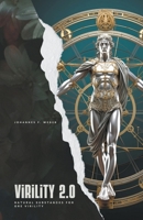 Virility 2.0: Natural Substances for More Virility B0CC3PSL1B Book Cover