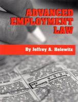 Advanced Employment Law 0929563603 Book Cover