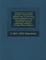 Documents of Jewish sectaries. Edited from Hebrew mss. in the Cairo Genizah collection now in the possession of the University Library, Cambridge Volume 2 1294642200 Book Cover