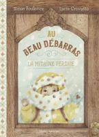 Au Beau Débarras : la mitaine perdue 2764437846 Book Cover