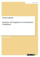 Resilienz. Ein Vergleich in verschiedenen Disziplinen 3668679045 Book Cover