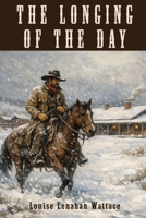 THE LONGING OF THE DAY 0941678652 Book Cover