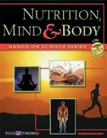 Hands-On Science: Nutrition, Mind, and Body 0825137594 Book Cover