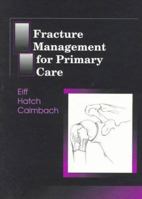 Fracture Management for Primary Care 072169344X Book Cover