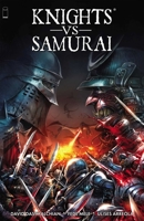 Knights vs. Samurai Volume 1 1534333290 Book Cover