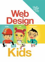 Web Design for Kids 1499803117 Book Cover