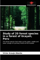 Study of 20 forest species in a forest of Ucayali, Peru 620335791X Book Cover