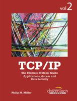 TCP/IP- Vol.2: The Ultimate Protocol Guide Applications, Access and Data Security 935004160X Book Cover