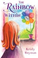The Rainbow Within 1788304071 Book Cover