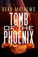 Tomb of the Phoenix 108814988X Book Cover