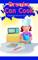 Brooke Can Cook: Practicing the Short Oo Sound 1508136009 Book Cover