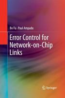 Error Control for Network-On-Chip Links 1489986332 Book Cover